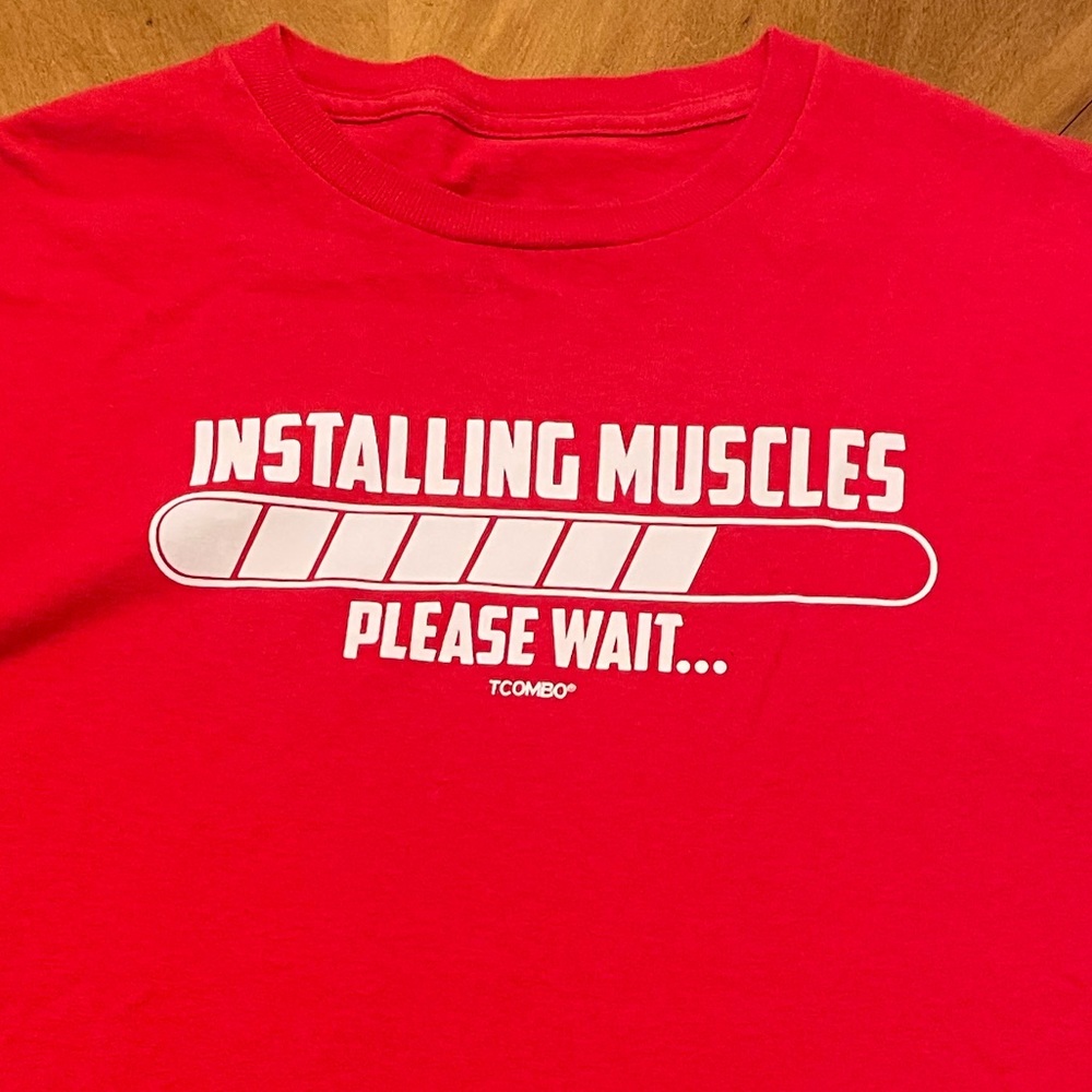 Installing Muscle Motivational Tee Shirt